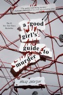 A Good Girl’s Guide to Murder cover